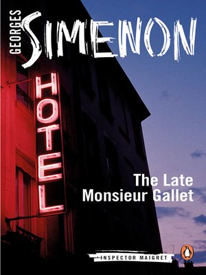 cover image of The Late Monsieur Gallet